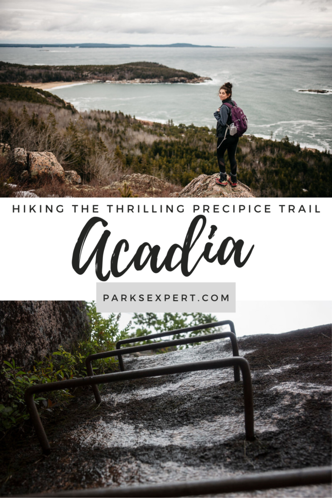How to Hike the Heart-Stopping Precipice Trail in Acadia National Park 24 Everything you need to know about hiking the Precipice Trail in Acadia National Park. This is easily the best trail in the park for the truly adventurous. | Hiking the Precipice Trail | Precipice Trail Acadia | #acadianationalpark #nationalparks #acadia #maine