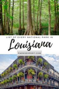 4 Lovely National Parks in Louisiana 11 This complete guide to the four national parks in Louisiana includes how to get there, maps, things to do, where to stay, and more. Plus, download a free list! | National Parks in Louisiana | Louisiana National Parks | #nationalparks #louisiana