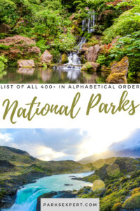 List of US National Parks in Alphabetical Order (All 400+!) 44 Keeping track of the national parks you're visiting? Check out this list of US national parks in alphabetical order very helpful, including all 400+ sites!