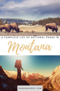 8 Marvelous National Parks in Montana 50 Did you know there are 8 national parks in Montana? Click here for the list, including things to do and how to get to each of the Montana national parks.