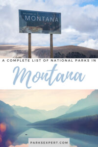 8 Marvelous National Parks in Montana 51 Did you know there are 8 national parks in Montana? Click here for the list, including things to do and how to get to each of the Montana national parks.