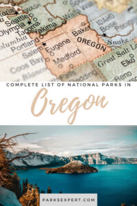 5 Incredible National Parks in Oregon 27 Did you know there are 5 national parks in Oregon? Click here for the list, including things to do and how to get there. Plus, download my free checklist! | national parks in Oregon | oregon national parks