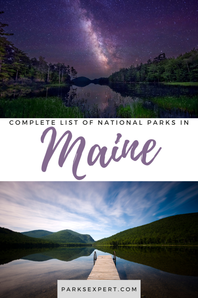 4 Phenomenal National Parks in Maine 40 The four national parks in Maine are a great destination for outdoor enthusiasts and history buffs alike! Explore each one on The Parks Expert.