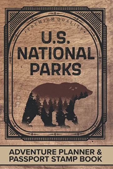 The 31 Best National Park Books for Every Reader 32 The cover of "US Natiional Parks Adventure Planner and Passport Stamp Book", one of the best national park books