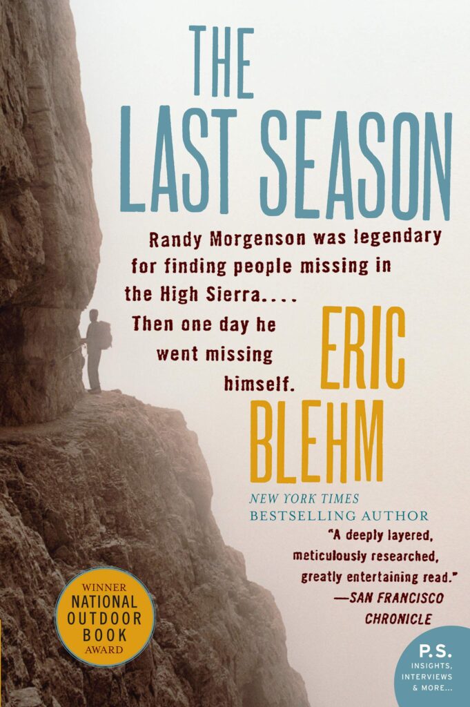 The 31 Best National Park Books for Every Reader 23 The cover of "The Last Season", one of the best national park books