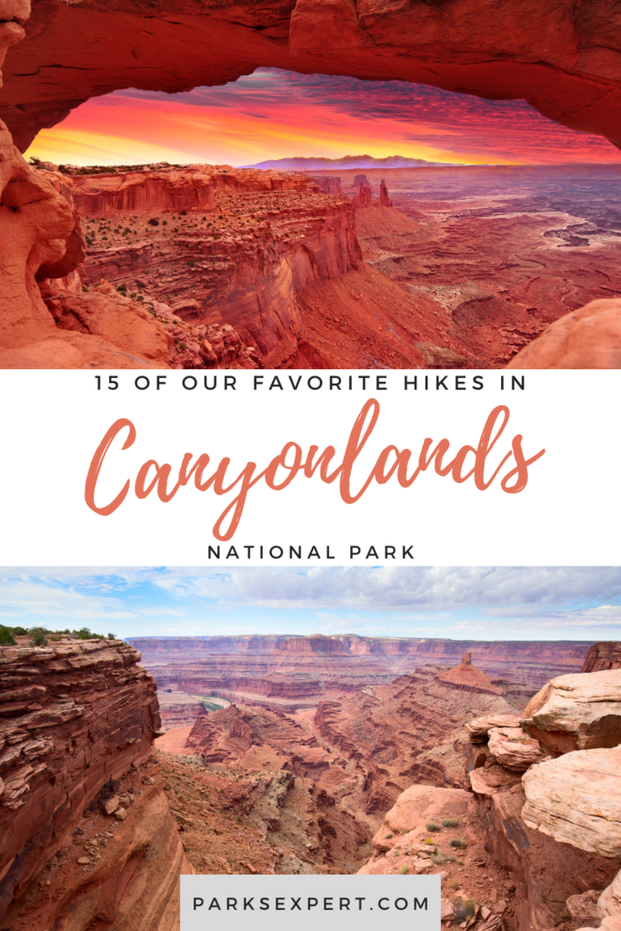 The 15 Best Hikes in Canyonlands National Park: A Comprehensive Guide 54 Click here for the Parks Expert's 15 best hikes in Canyonlands National Park. With three districts to explore, this desert wonderland is full of trails to discover.
