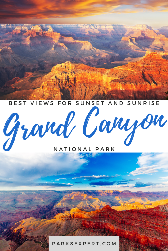 Grand Canyon Sunset: Best 13 Places to See Sunrise and Sunset at Grand Canyon National Park 30 Viewing a Grand Canyon sunset or sunrise is an experience that will take your breath away. Click here to discover the best viewpoints for tasing it all in.