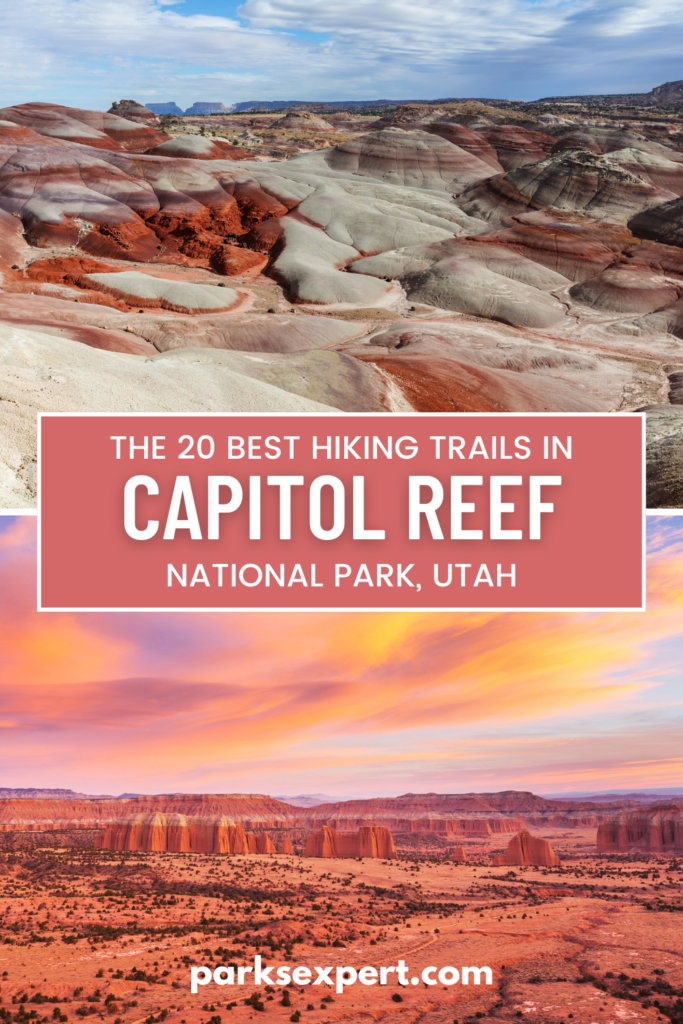 20 Best Hikes in Capitol Reef National Park 45 Pin for the best hikes in Capitol Reef National Park Utah with two stunning photos of the park