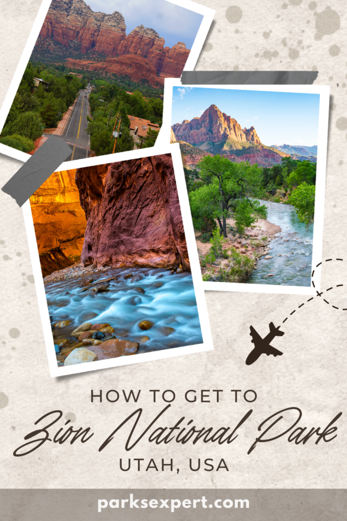Closest Airports to Zion National Park: How to Get to Zion National Park, Utah 14 A pin about the closest airports to zion national park and how to get there