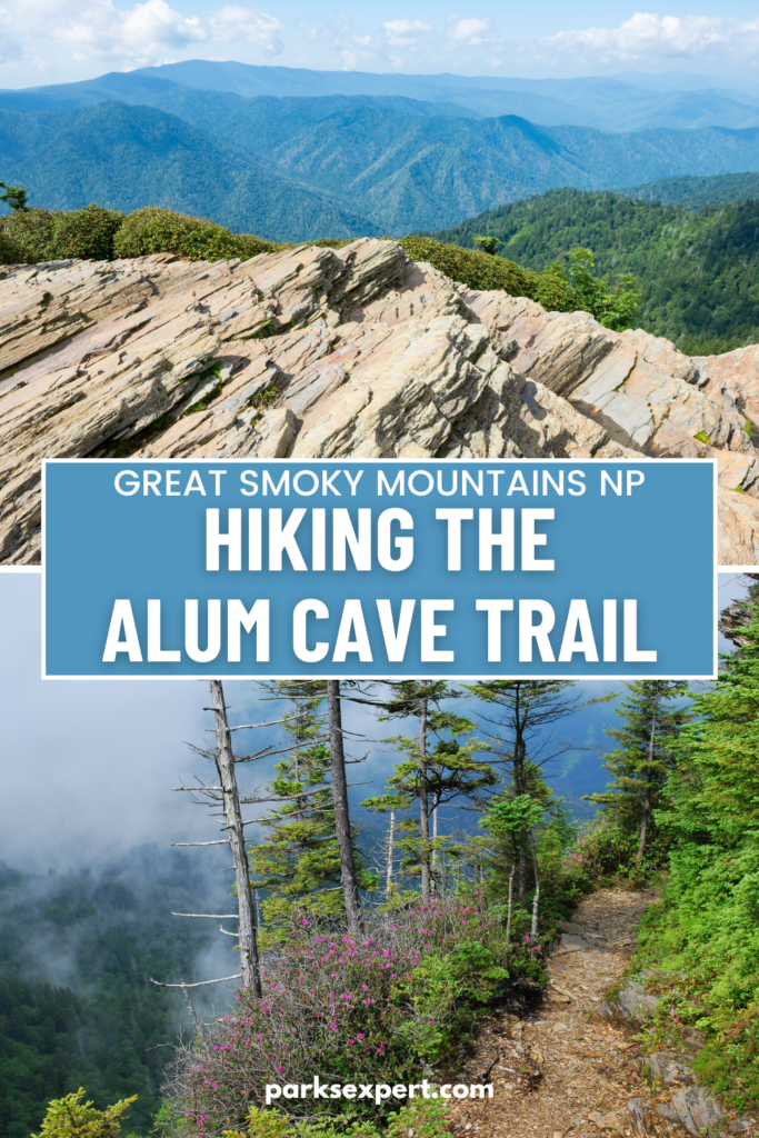 Hiking Alum Cave Trail in Great Smoky Mountains National Park 32 A pin image with two photos of scenes from the Great Smoky Mountains National Park and text, "Hiking the Alum Cave Trail"