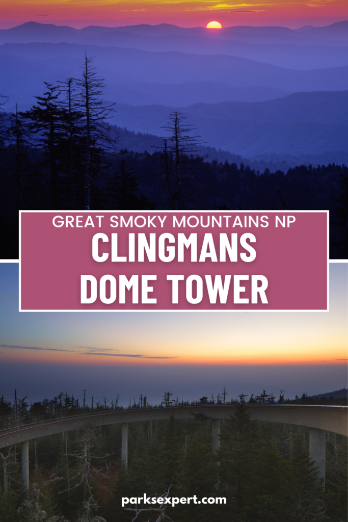 Visiting Clingmans Dome in Great Smoky Mountains National Park 11 A pin with a photo of Clingmans Dome, a photo of the Smoky Mountains, and text: "Great Smoky Mountains National Park, Clingmans Dome Tower"