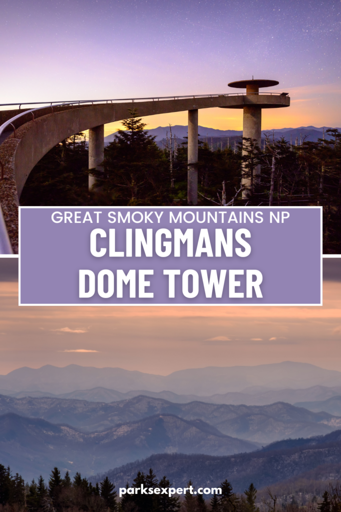 Visiting Clingmans Dome in Great Smoky Mountains National Park 12 A pin with a photo of Clingmans Dome, a photo of the Smoky Mountains, and text: "Great Smoky Mountains National Park, Clingmans Dome Tower"